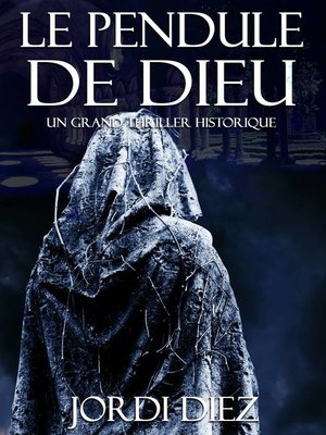 cover image of LE PENDULE DE DIEU